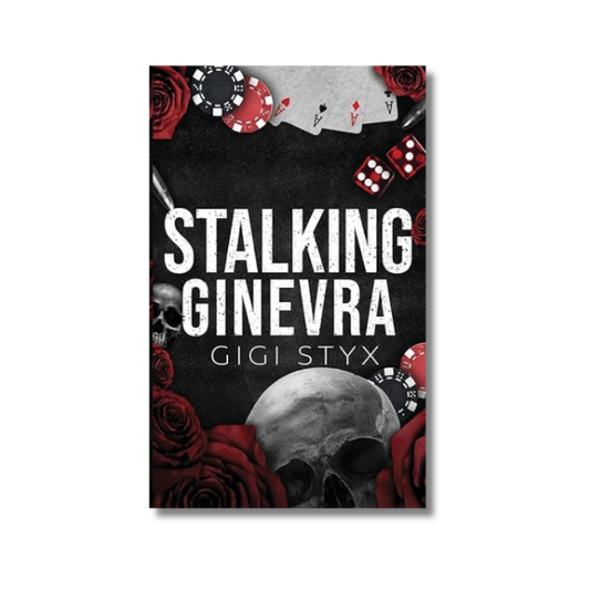 Stalking Ginevra: Morally Black Series #4