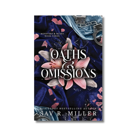 Oaths and Omissions: (Monsters & Muses  Book 3)