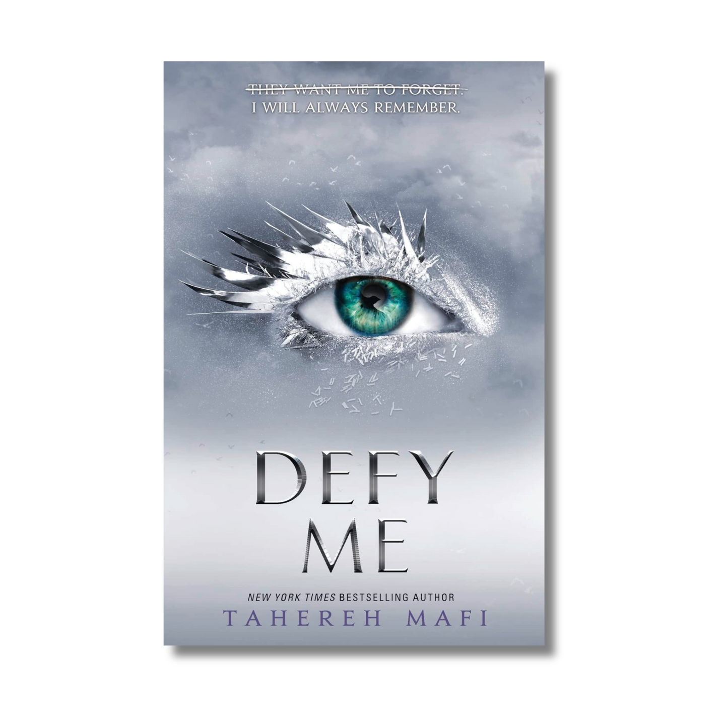 Defy Me By Tahereh Mafi (Paperback)