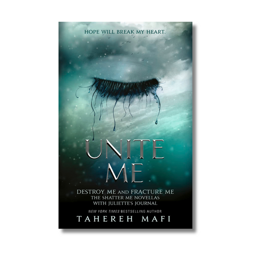 Unite Me (Shatter Me) Paperback – by Tahereh Mafi