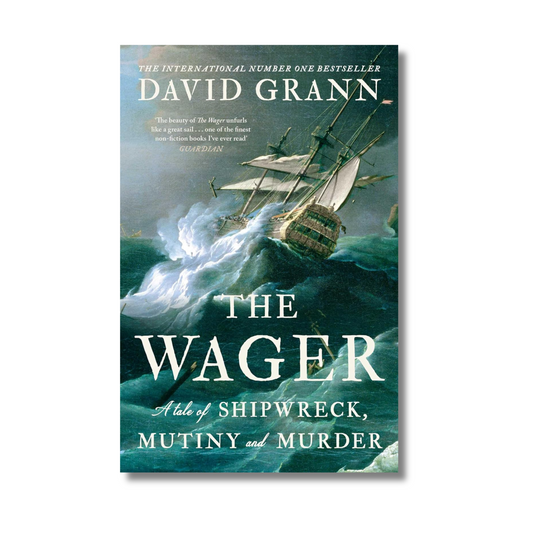 The Wager by David Grann (Paperback)