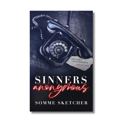 Sinners Anonymous: A Forbidden Love Dark Mafia Romance by Somme Sketcher (Paperback)