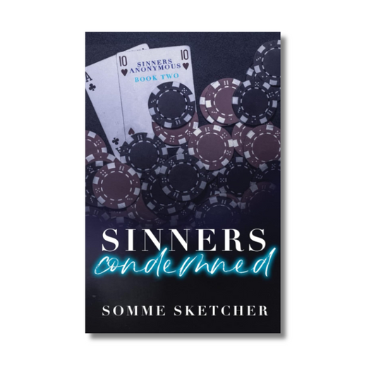 Sinners Condemned: An Enemies to Lovers Mafia Romance by Somme Sketcher (Paperback)