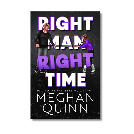 Right Man Right Time By  Meghan Quinn (Paperback)