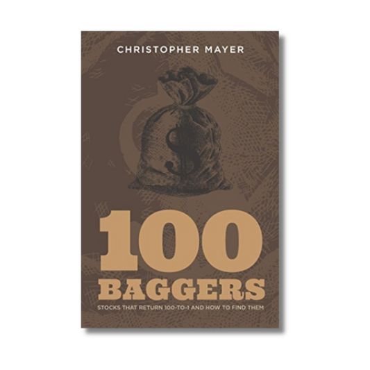 [Hardcover] 100 Baggers by Christopher W Mayer