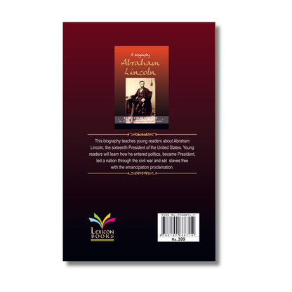 A Biography: Abraham Lincoln