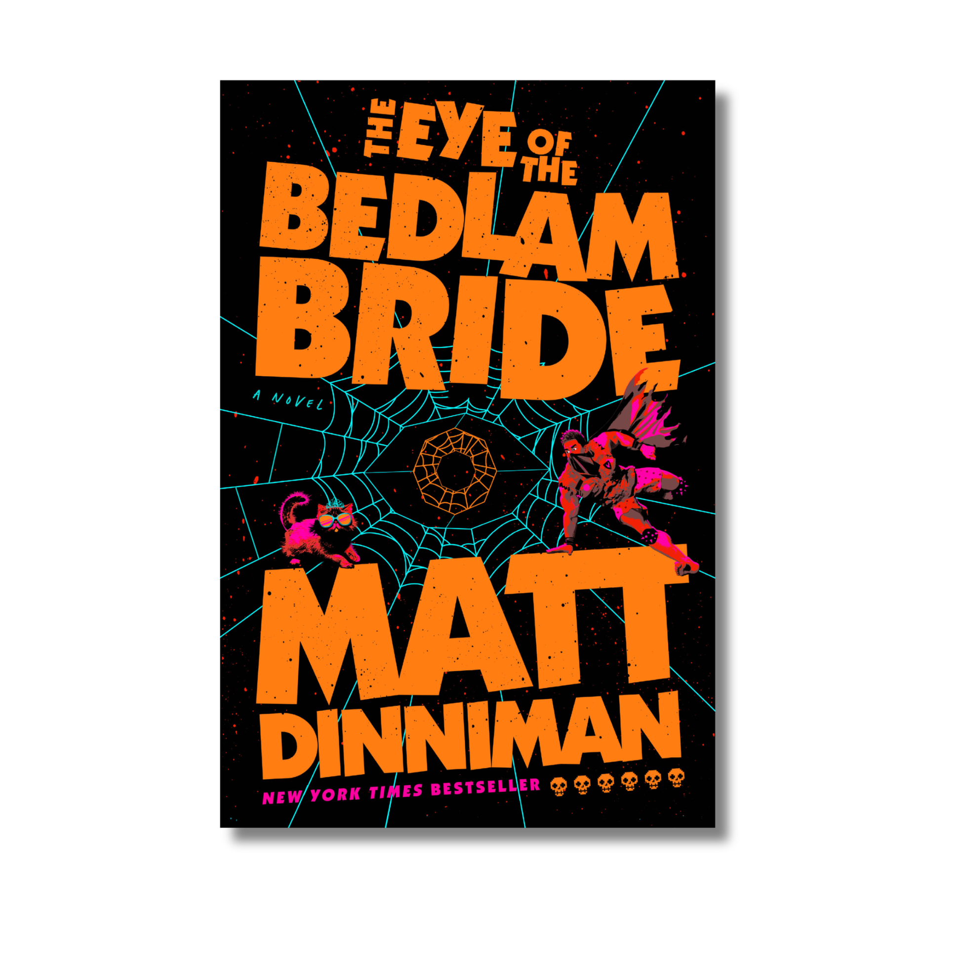 The Eye of the Bedlam Bride: Dungeon Crawler Carl #6 book cover