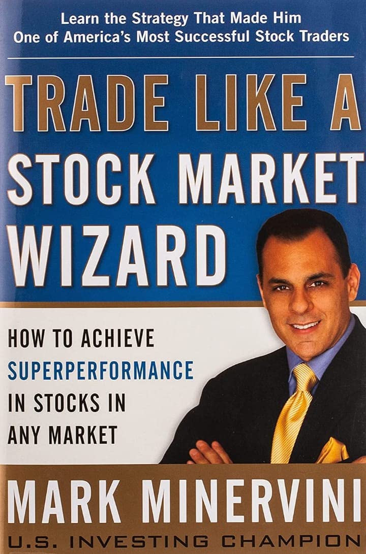 Trade Like A Stock Market Wizard By Mark Minervini (Paperback)