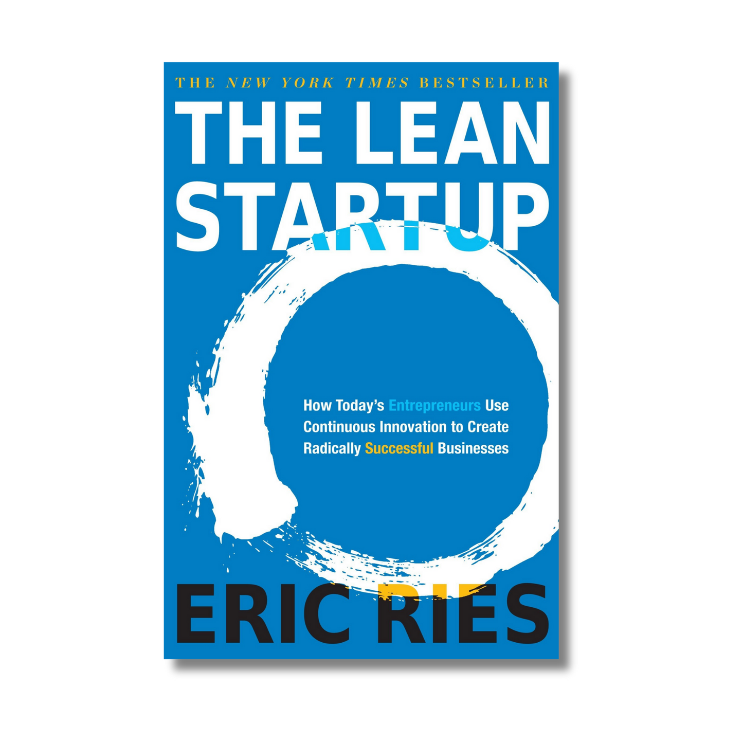 The Lean Startup By Eric Ries (Paperback)