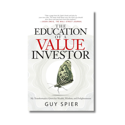 The Education Of A Value Investor By Guy Spier (Paperback)