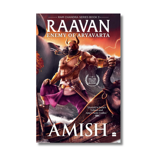 Raavan: Enemy of Aryavarta (Ram Chandra Series - Book 3) By Amish (Paperback)