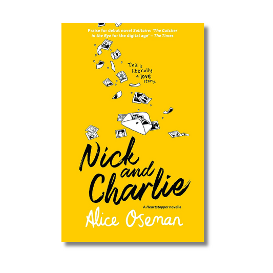 Nick and Charlie by Alice Oseman (Paperback)