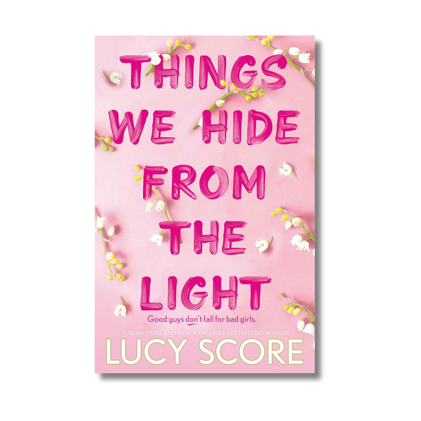 Things We Hide from the Light By Lucy Score (Paperback)