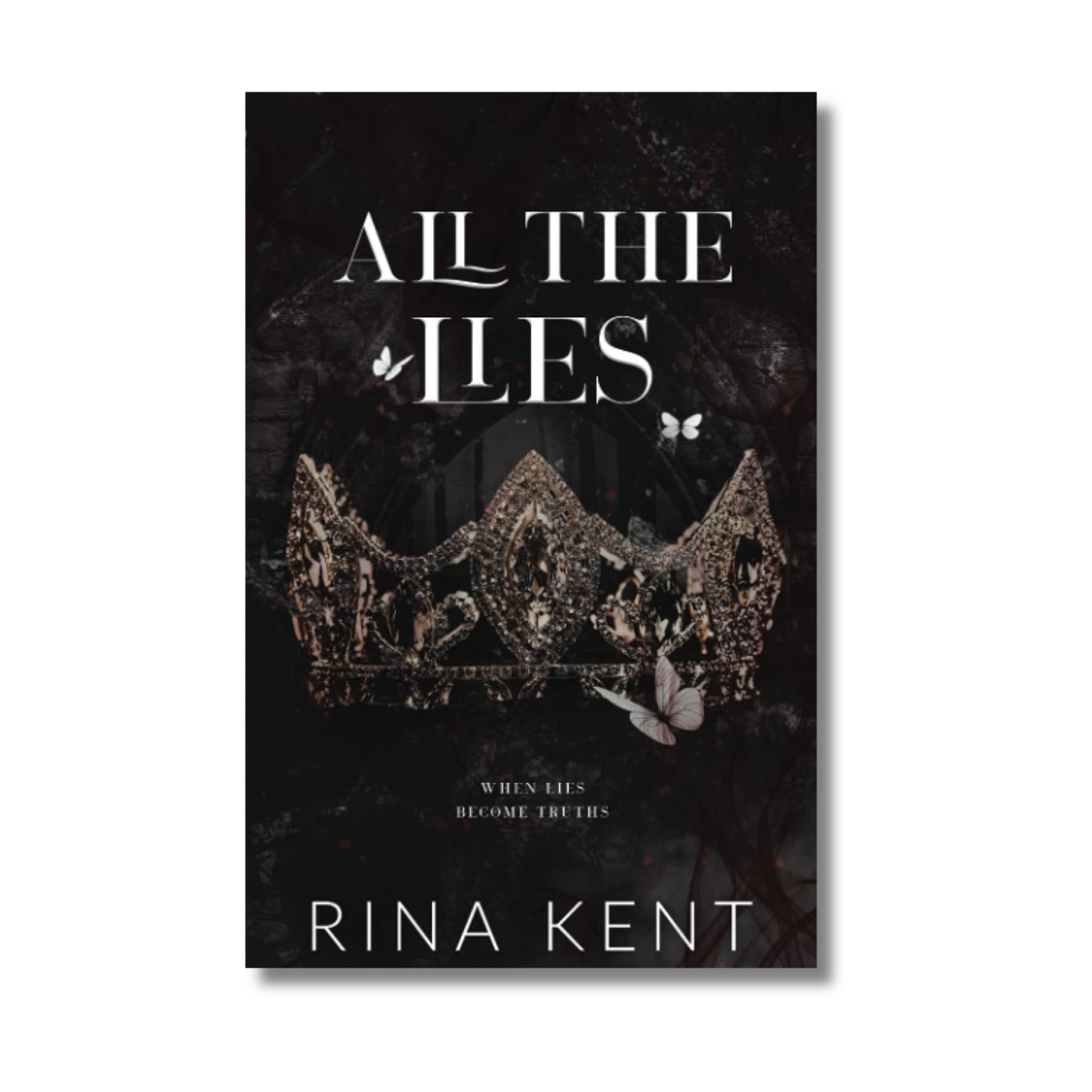 All The Lies By Rina Kent (Paperback)