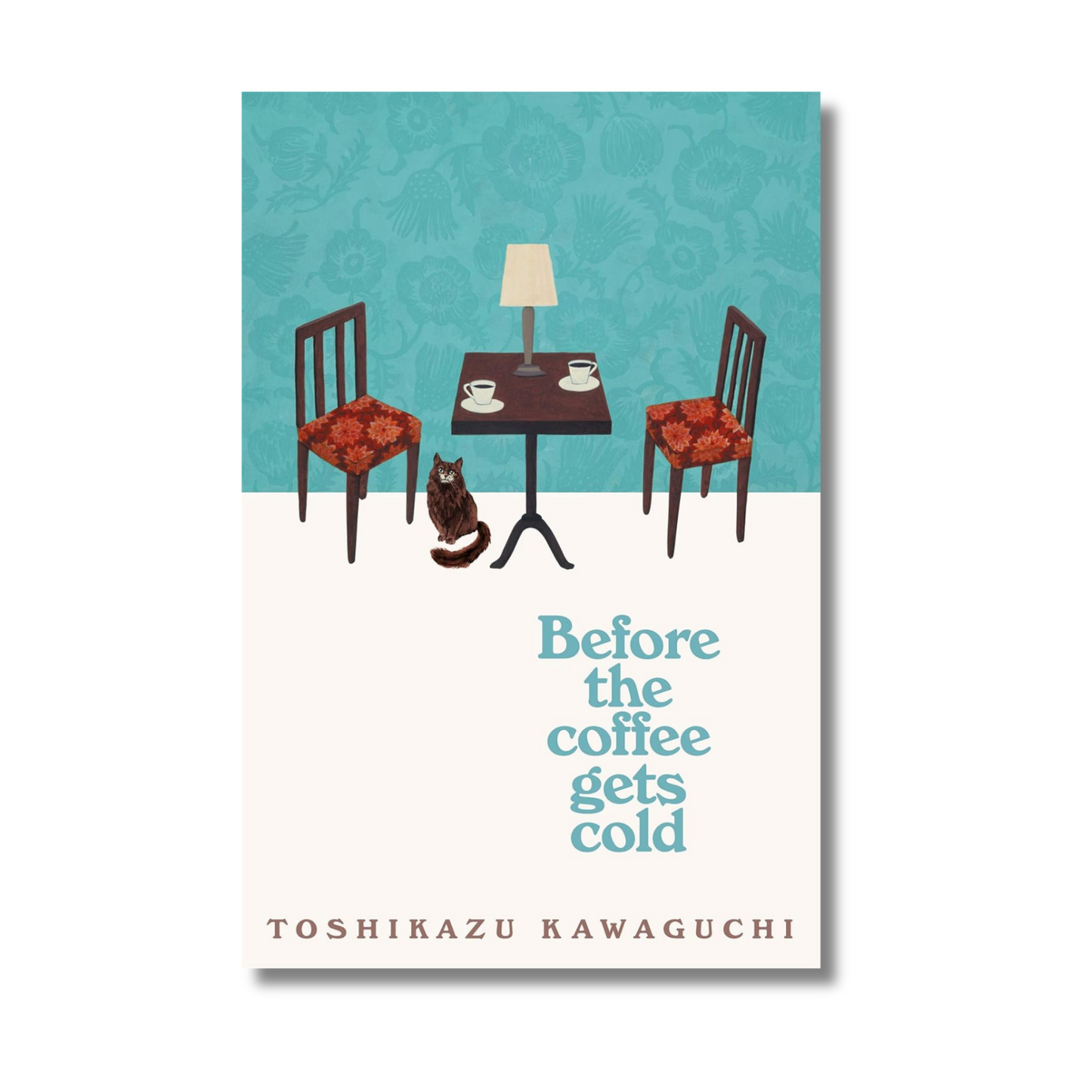 Before the Coffee Gets Cold By Toshikazu Kawaguchi (Paperback)