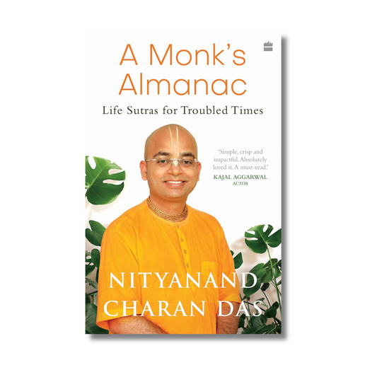 A Monk’s Almanac By Nityanand Charan Das (Paperback)