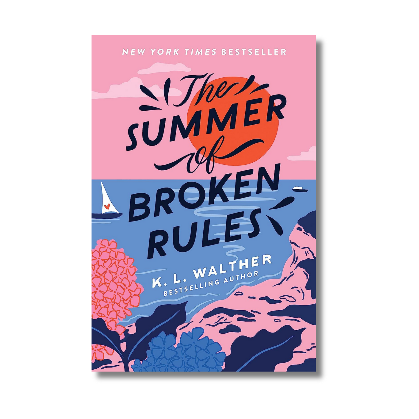 The Summer of Broken Rules by K. L. Walther (Paperback)