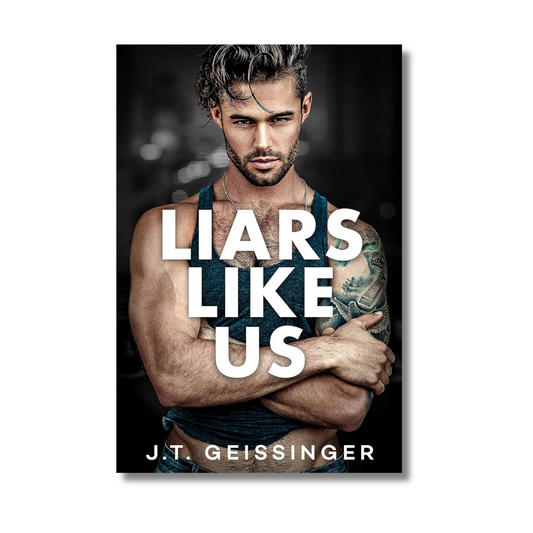 Liars Like Us 1 By J T Geissinger (Paperback)