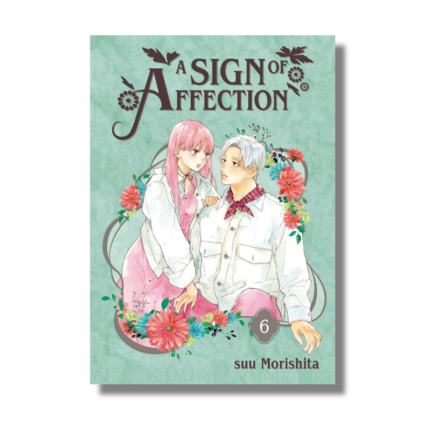 A Sign of Affection Vol 6