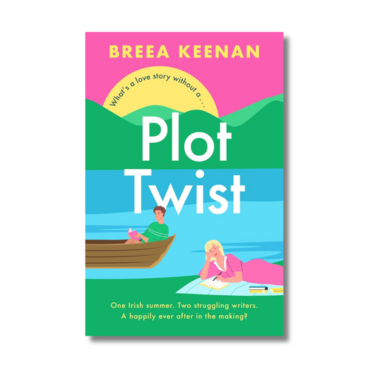 Plot Twist: an unmissable friends-to-lovers holiday romcom for fans of Emily Henry! by Breea Keenan