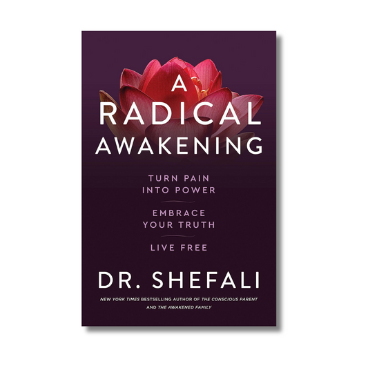 A Radical Awakening  By Dr Shefali Tsabar (Paperback)
