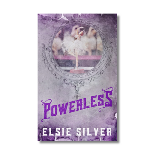 Powerless (Special Edition) 3 Chestnut Springs By Elsie Silver (Paperback)