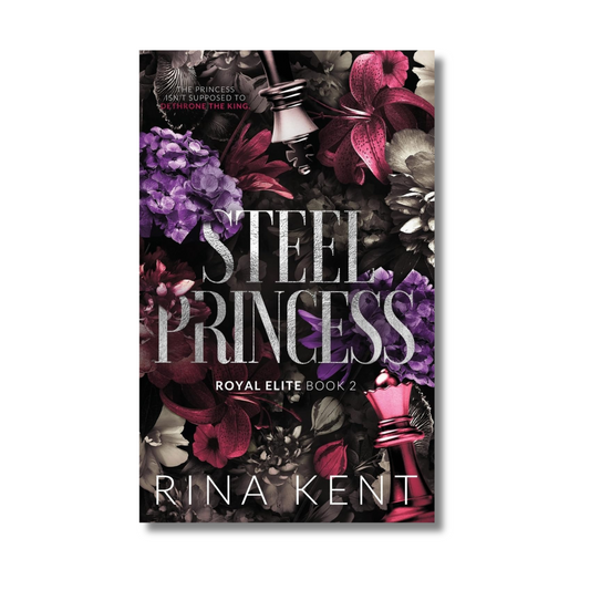 Steel Princess [Royal Elite Series 2] By Rina Kent (Paperback)