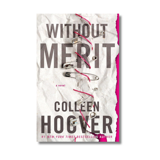 Without Merit: A Novel By Colleen Hoover (Paperback)