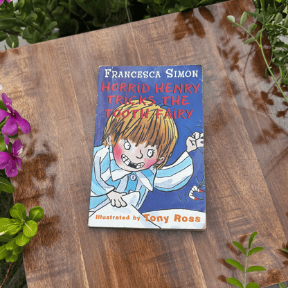 Horrid Henry Tricks the Tooth Fairy