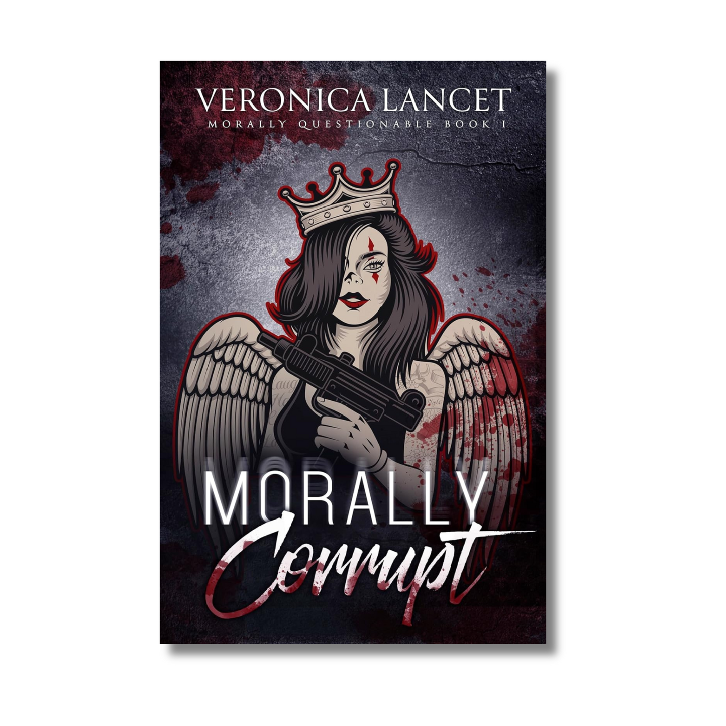 Morally Corrupt by Veronica Lancet (Paperback)