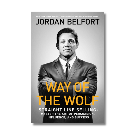 Way Of the Wolf By Jordan Belfort (Paperback)