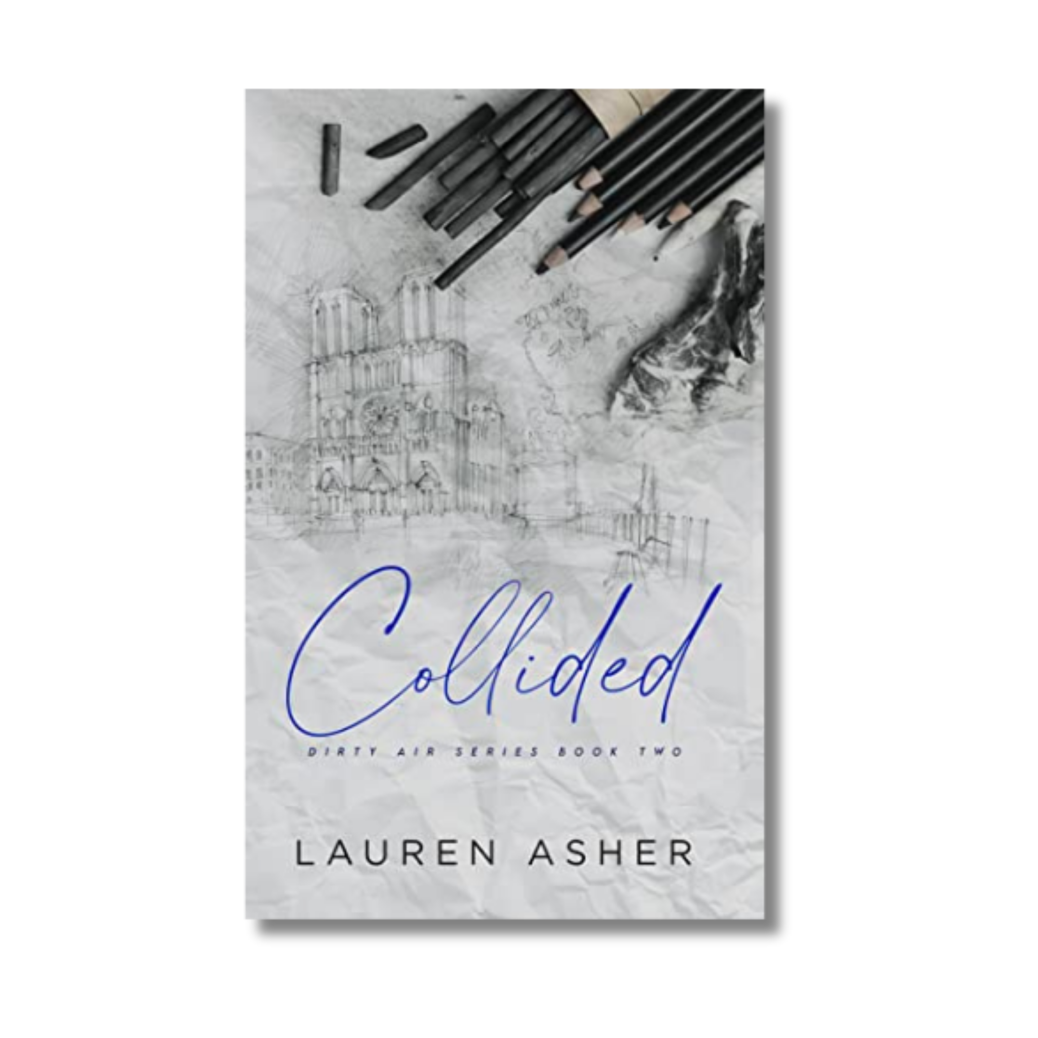 Collided (Dirty Air Series Book 2) By Lauren Asher (Paperback) - Gyaanstore