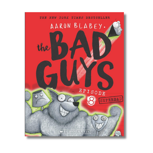 The Bad Guys: Episode 8 Superbad