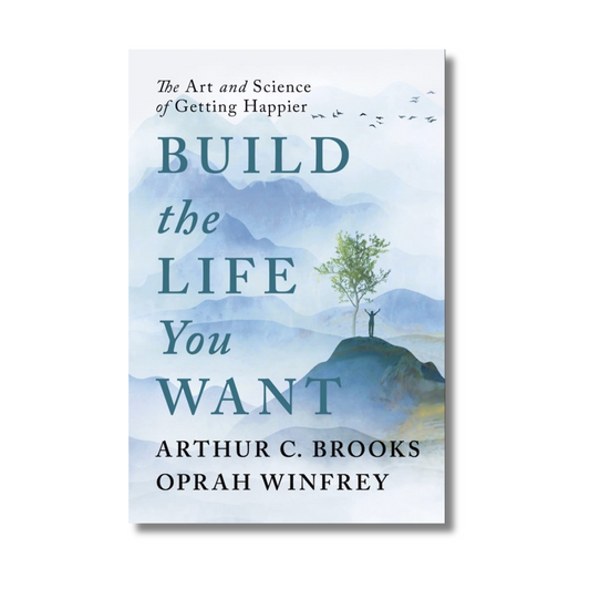 Build the Life You Want By Oprah Winfrey (Paperback)