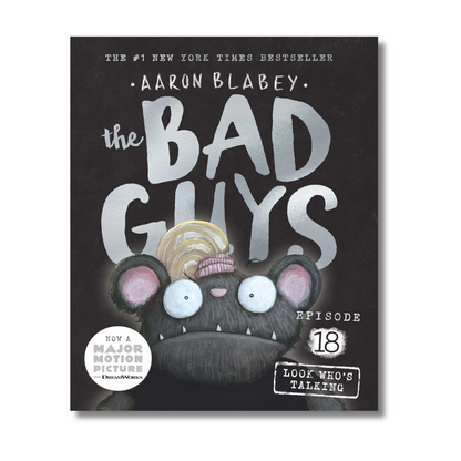 The Bad Guys Episode #18: Look Who's Talking