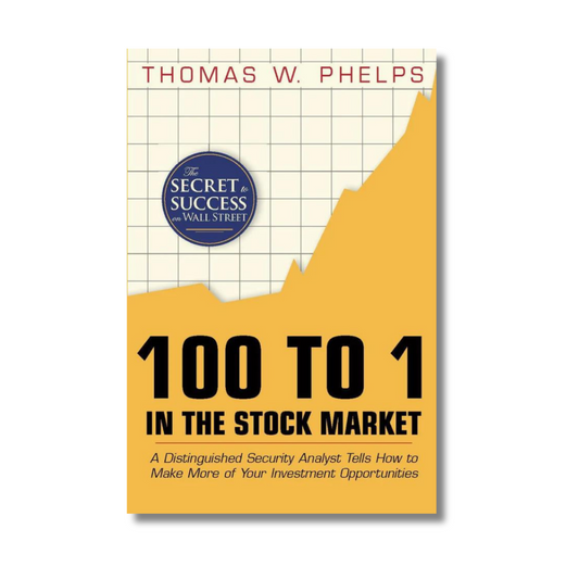 (Hardcover) 100 To 1 In The Stock Market By Thomas W Phelps