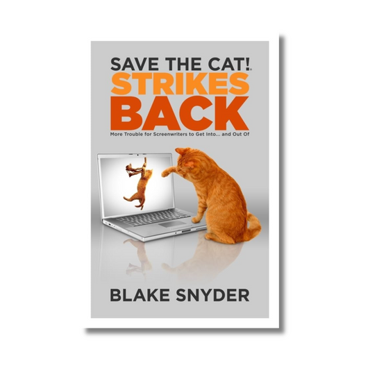 Save the Cat! Strikes Back by Blake Snyder (Paperback)