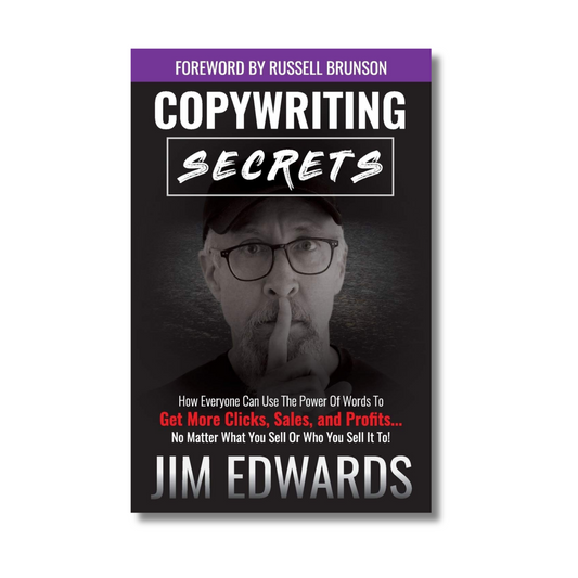 Copywriting Secrets By Jim Edwards (Paperback)