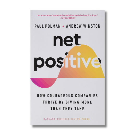 Net Positive By  Paul Polman (Paperback)