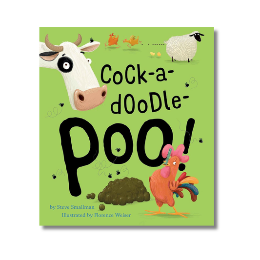 Cock-a-Doodle-Poo!