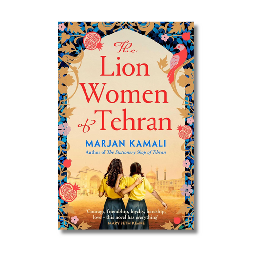 The Lion Women of Tehran by Marjan Kamali (Paperback)