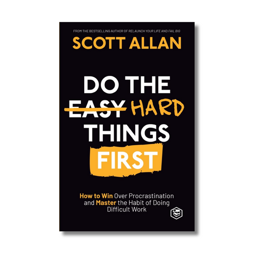 Do the Hard Things First By Scott Allan (Paperback)