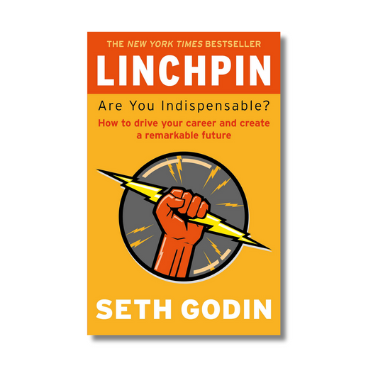 Linchpin By Seth Godin (Paperback)