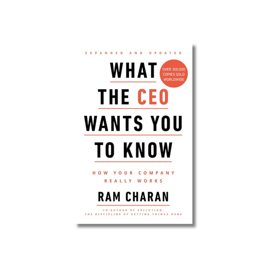 What the CEO Wants You to Known By Ram Charan (Paperback)