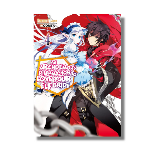 An Archdemon's Dilemma: How to Love Your Elf Bride: Volume 4