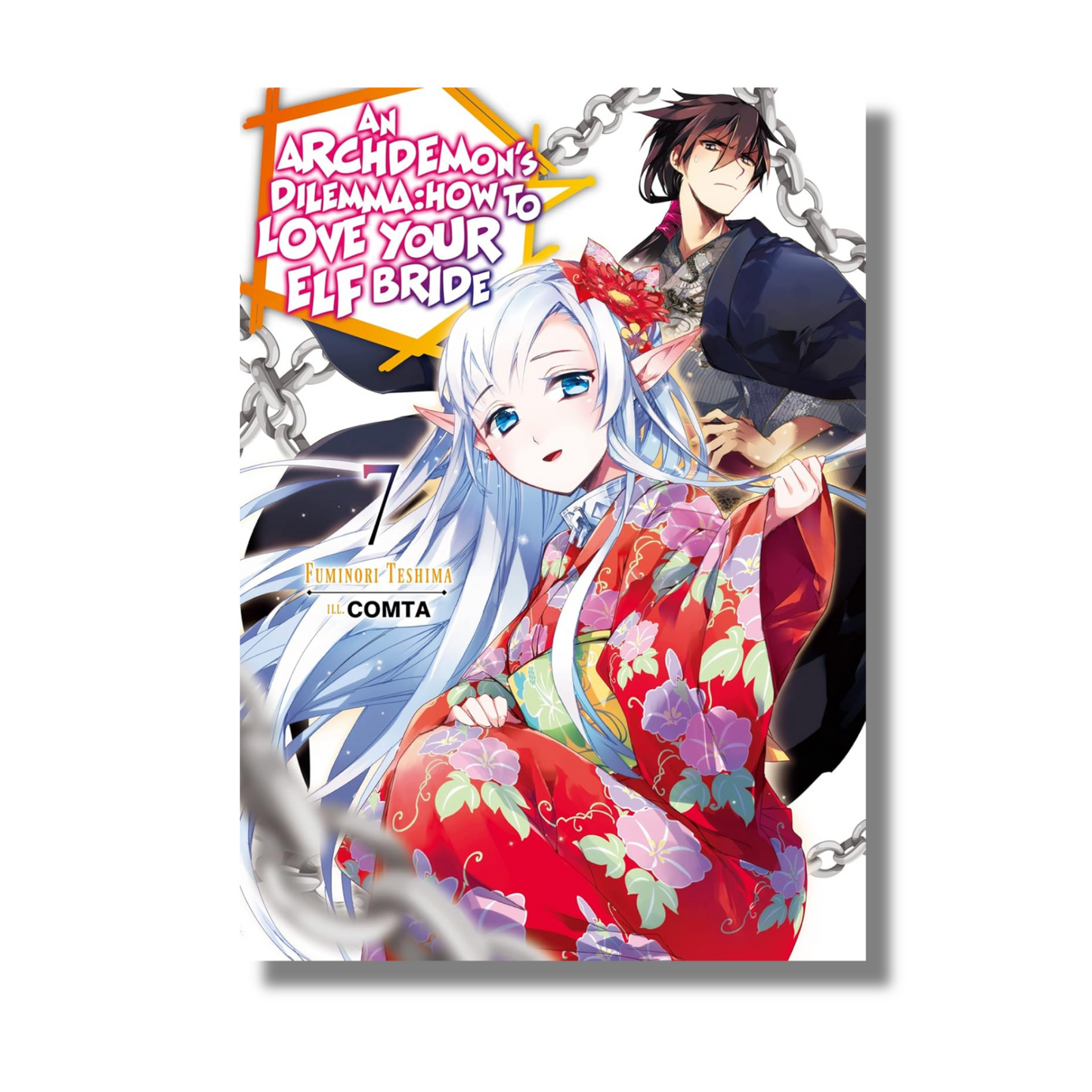 An Archdemon's Dilemma: How to Love Your Elf Bride: Volume 7