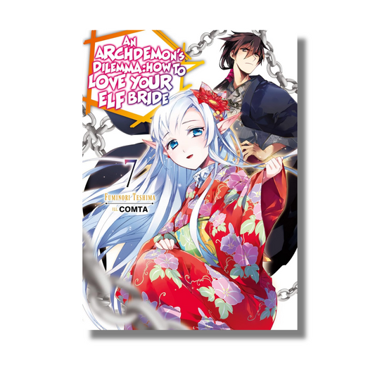 An Archdemon's Dilemma: How to Love Your Elf Bride: Volume 7