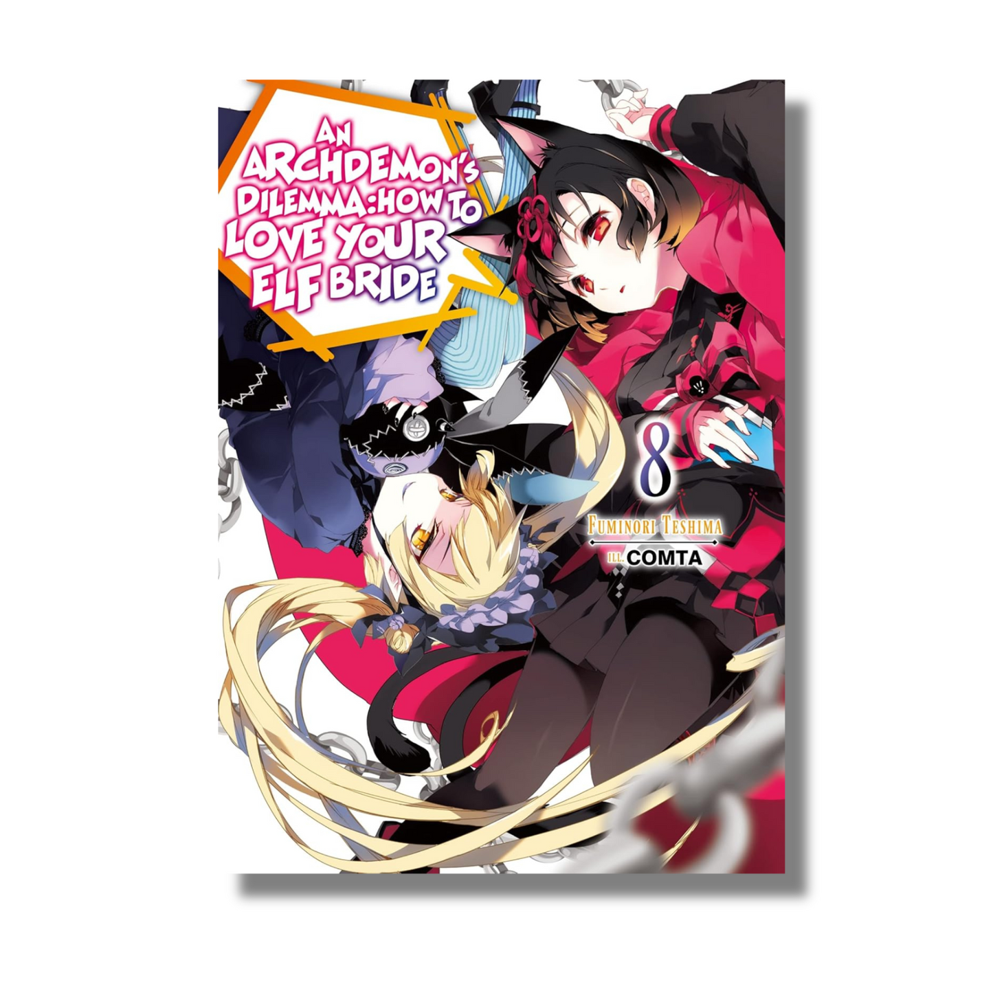 An Archdemon's Dilemma: How to Love Your Elf Bride: Volume 8