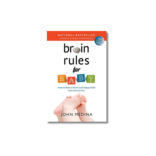 Brain Rules for Baby by John Medina (Paperback)