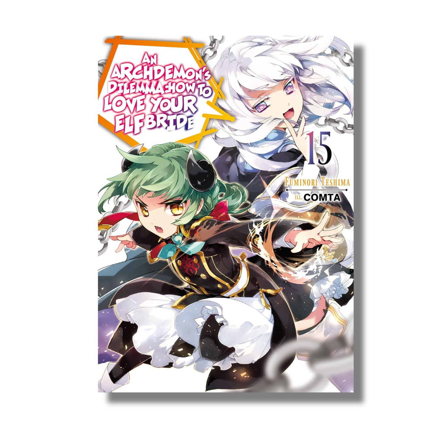 An Archdemon's Dilemma: How to Love Your Elf Bride: Volume 15